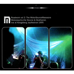 Motorpsycho / The Source (6) / Deathprod Roadwork Vol 2: The MotorSourceMassacre Vinyl 2 LP