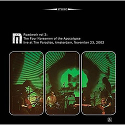 Motorpsycho Roadwork Vol 3: The Four Norsemen Of The Apocalypse Live At The Paradiso, Amsterdam, November  23, 2002 Vinyl 2 LP