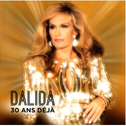 Dalida 30 Ans Déjà (1987-2017) Vinyl 2 LP