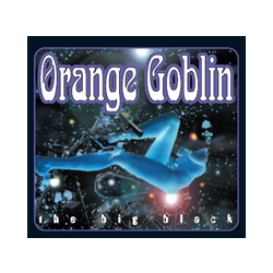 Orange Goblin The Big Black Vinyl LP
