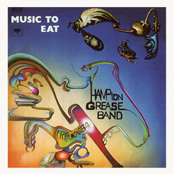 Hampton Grease Band Music To Eat Vinyl 2 LP