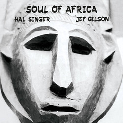 Hal Singer / Jef Gilson Soul Of Africa Vinyl LP