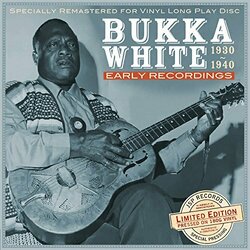 Bukka White Early Recordings 1930-1940 Vinyl LP