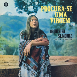 Orquestra St. Moritz / Erlon Chaves Procura-se Uma Virgem Vinyl LP