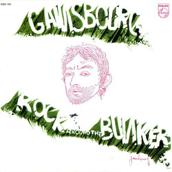 Serge Gainsbourg Rock Around The Bunker Vinyl LP