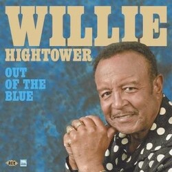 Willie Hightower Out Of The Blue Vinyl LP