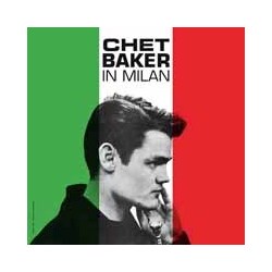 Chet Baker In Milan Vinyl LP
