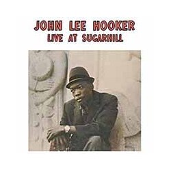 John Lee Hooker Live At Sugar Hill Vinyl LP