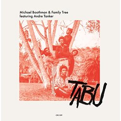 Michael Boothman / Family Tree (8) / Andre Tanker Tabu Vinyl LP