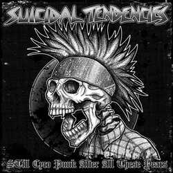 Suicidal Tendencies Still Cyco Punk After All These Years Vinyl LP