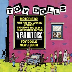 Toy Dolls A Far Out Disc Vinyl LP