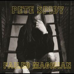 Pete Spiby Failed Magician Vinyl 2 LP
