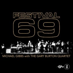 Michael Gibbs / Gary Burton Quartet Festival 69 Vinyl LP