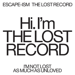 Escape-Ism Lost Record Vinyl LP