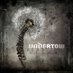 Undertow (3) Reap the Storm Vinyl LP
