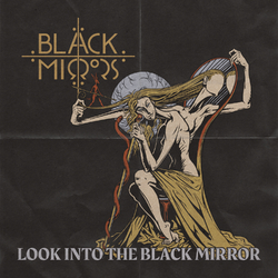Black Mirrors Look Into The Black Mirror Vinyl LP