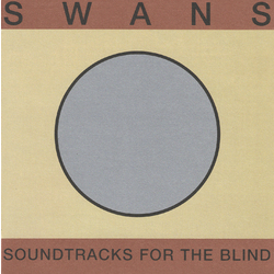 Swans Soundtracks For The Blind Vinyl 4 LP
