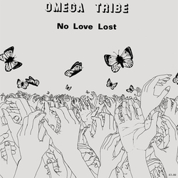 Omega Tribe No Love Lost vinyl LP