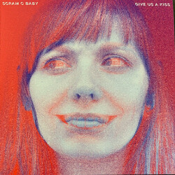 Scram C Baby Give Us A Kiss Vinyl LP
