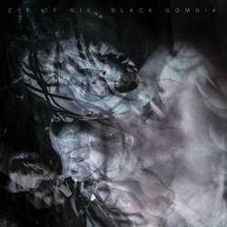 Eye Of Nix Black Somnia-Coloured/Hq- Clear/ 180Gr. Vinyl Lp
