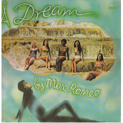 Max Romeo A Dream Vinyl LP