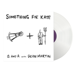 Something For Kate Q And A With Dean Martin/ White Vinyl -Ltd- Vinyl LP