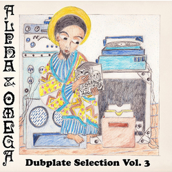 Alpha & Omega Dubplate Selection Vol. 3 Vinyl LP