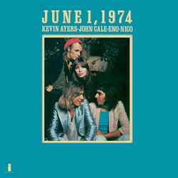 Kevin/John Cale/Br Ayers June 1, 1974 -Hq- 180Gr./Deluxe Reissue/1000 Worldwide One-Off Pressing Vinyl LP