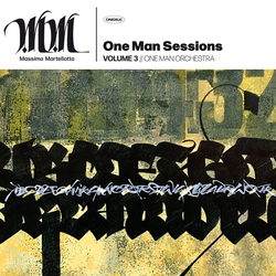 Massimo Martellotta One Man Sessions Volume 3//One Man Orchestra Vinyl LP