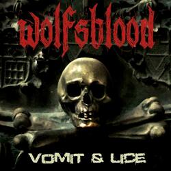 Wolfsblood (5) Vomit & Lice Vinyl LP