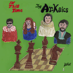The Ar-Kaics In This Time Vinyl LP