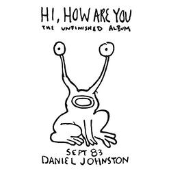 Daniel Johnston Hi, How Are You / Yip Jump Music Vinyl 3 LP