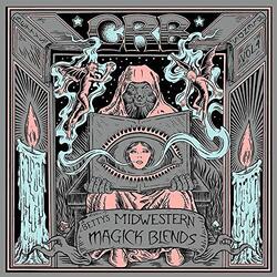 The Chris Robinson Brotherhood Betty's Midwestern Magick Blends Vol. 4 Vinyl 3 LP