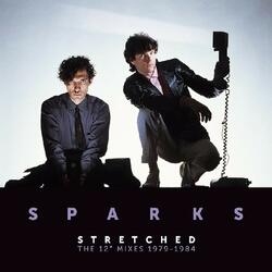 Sparks Stretched (The 12" Mixes 1979-1984) Vinyl 2 LP