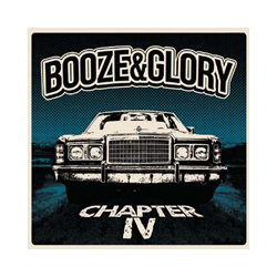 Booze & Glory Chapter IV Vinyl LP