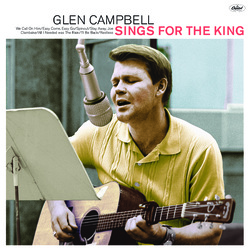 Glen Campbell Sings For The King Vinyl LP