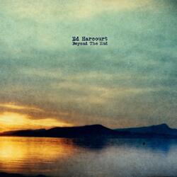 Ed Harcourt Beyond The End Vinyl LP