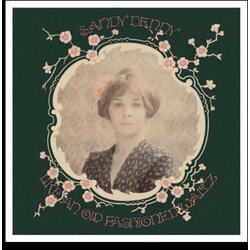 Sandy Denny Like An Old Fashioned Waltz Vinyl LP
