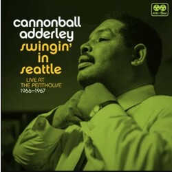 Cannonball Adderley Swingin' In Seattle: Live At The Penthouse (1966-1967) Vinyl 2 LP