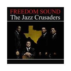 The Crusaders Freedom Sound Vinyl LP