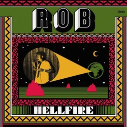 Rob Hell Fire Vinyl LP