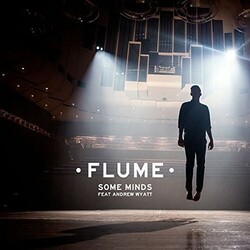 Flume / Collarbones Some Minds / Turning (Flume Remix) Vinyl LP
