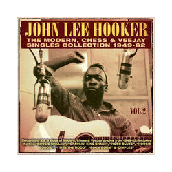 John Lee Hooker The Modern, Chess & Vee-Jay Singles Collection 1949-62 Vinyl LP
