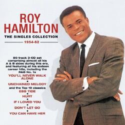 Roy Hamilton Singles Collection 1954-62 / Comprising Most Of His Epic A & B Sides 3 CD