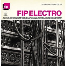 Various Fip Electro - La Discothèque Idéale de FIP Vinyl 2 LP