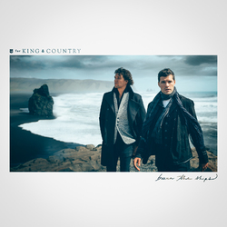 For King & Country Burn The Ships Vinyl LP