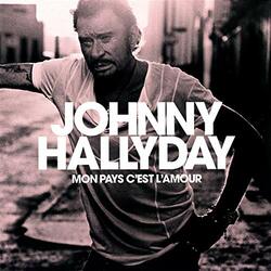 Johnny Hallyday Mon Pays C'est L'amour Vinyl LP