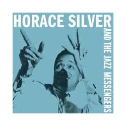 Horace Silver / Art Blakey & The Jazz Messengers Horace Silver And The Jazz Messengers Vinyl LP
