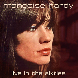 Françoise Hardy Live In The Sixties Vinyl LP