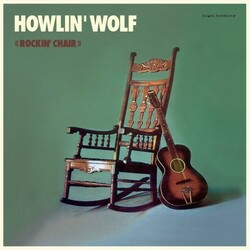 Howlin' Wolf Rockin' Chair Vinyl LP